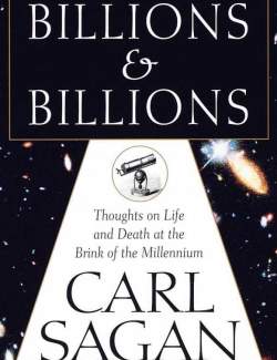    / Billions & Billions (Sagan, 1997)    