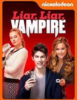   / Liar, Liar, Vampire (2015) HD 720 (RU, ENG)