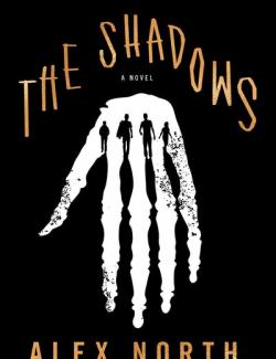 The Shadows /  (by Alex North, 2020) -   