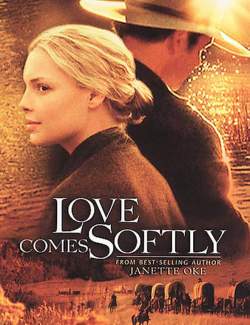    / Love Comes Softly (2003) HD 720 (RU, ENG)