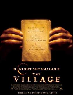   / The Village (2004) HD 720 (RU, ENG)