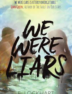   / We Were Liars (Lockhart, 2014)    