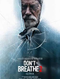   2 / Don't Breathe 2 (2021) HD 720 (RU, ENG)