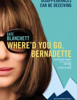   , ? / Where'd You Go, Bernadette (2019) HD 720 (RU, ENG)