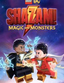 ЛЕГО Шазам: Магия и монстры / LEGO DC Shazam!: Magic and Monsters (2020) HD 720 (RU, ENG)