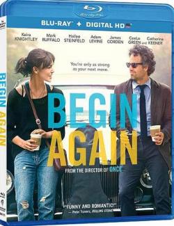 Хоть раз в жизни / Begin again (2013) HD 720 (RU, ENG)