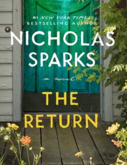 The Return /  (by Nicholas Sparks, 2020) -   