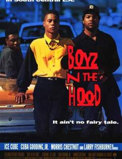    / Boyz n the Hood (1991) HD 720 (RU, ENG)