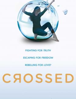 Непокорные / Crossed (Condie, 2011) – книга на английском