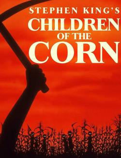 Дети кукурузы / Children Of The Corn (King, 1977)