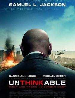  / Unthinkable (2009) HD 720 (RU, ENG)