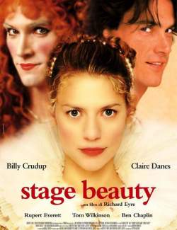  - / Stage Beauty (2004) HD 720 (RU, ENG)