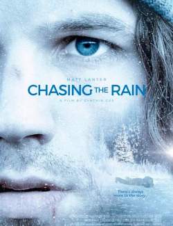     / Chasing the Rain (2020) HD 720 (RU, ENG)