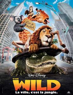   / The Wild (2006) HD 720 (RU, ENG)