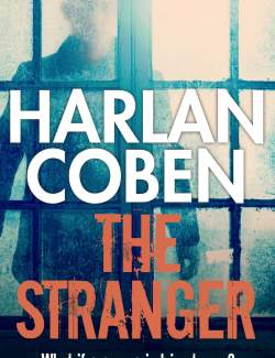  / The Stranger (Coben, 2015)    
