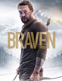  / Braven (2017) HD 720 (RU, ENG)