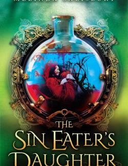 Дочь Пожирательницы Грехов / The Sin Eater's Daughter (Salisbury, 2015) – книга на английском