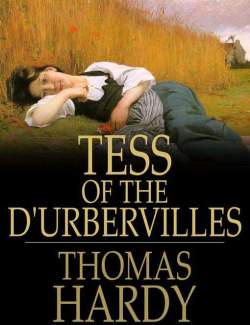     / Tess of the d'Urbervilles (Hardy, 1891)    