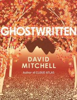   / Ghostwritten (Mitchell, 1999)    