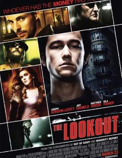  / The Lookout (2006) HD 720 (RU, ENG)