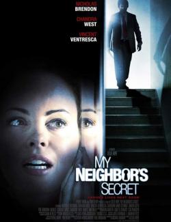 Секрет соседа / My Neighbor's Secret (2009) HD 720 (RU, ENG)