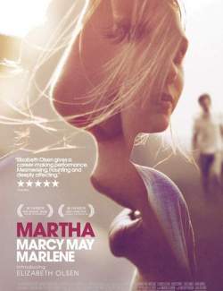 ,  ,  / Martha Marcy May Marlene (2011) HD 720 (RU, ENG)