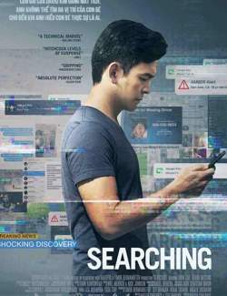  / Searching (2018) HD 720 (RU, ENG)