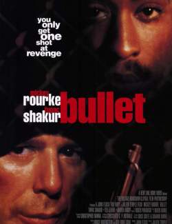 / Bullet (1995) HD 720 (RU, ENG)