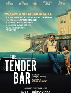   / The Tender Bar (2021) HD 720 (RU, ENG)