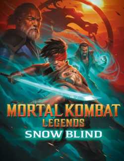 Смотреть онлайн Легенды Мортал Комбат: Снежная слепота / Mortal Kombat Legends: Snow Blind (2022) HD 720 (RU, ENG)