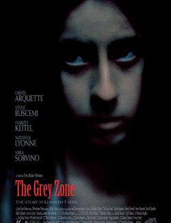 Серая зона / The Grey Zone (2001) HD 720 (RU, ENG)