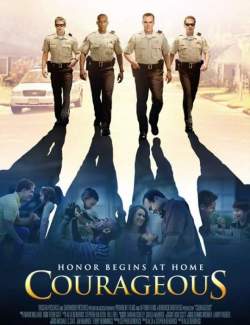  / Courageous (2011) HD 720 (RU, ENG)