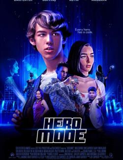 Режим героя / Hero Mode (2021) HD 720 (RU, ENG)