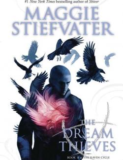 Похитители грёз / The Dream Thieves (Stiefvater, 2013) – книга на английском