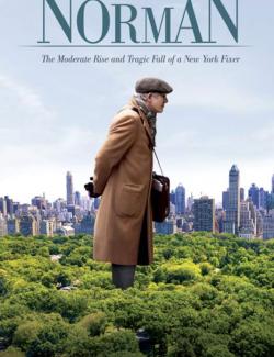   / Norman: The Moderate Rise and Tragic Fall of a New York Fixer (2016) HD 720 (RU, ENG)