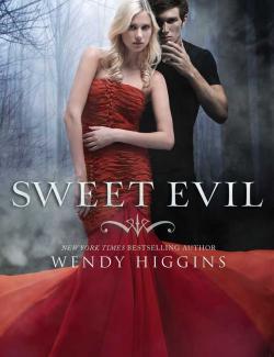 Сладкое зло / Sweet Evil (Higgins, 2012) – книга на английском