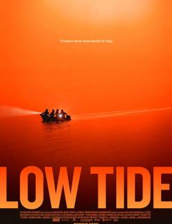  / Low Tide (2019) HD 720 (RU, ENG)