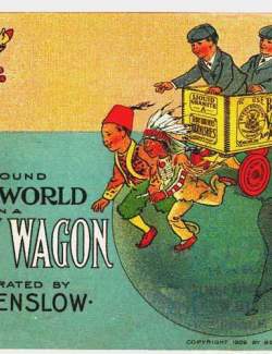 Around the World in a Berry Wagon by W. W. Denslow - адаптированная книга для детей