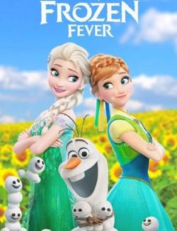 Холодное торжество / Frozen Fever (2015) HD 720 (RU, ENG)