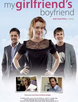    / My Girlfriend's Boyfriend (2010) HD 720 (RU, ENG)