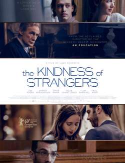   - / The Kindness of Strangers (2019) HD 720 (RU, ENG)