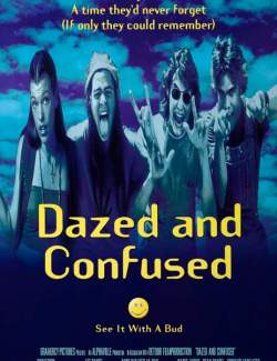      / Dazed and Confused (1993) HD 720 (RU, ENG)