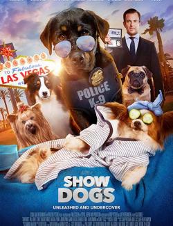 Псы под прикрытием / Show Dogs (2018) HD 720 (RU, ENG)
