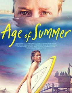   / Age of Summer (2018) HD 720 (RU, ENG)