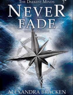  / Never Fade (Bracken, 2013)    