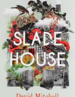 Голодный дом / Slade House (Mitchell, 2015) – книга на английском