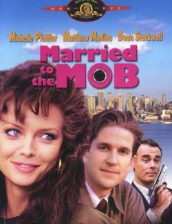    / Married to the Mob (1988) HD 720 (RU, ENG)