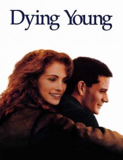   / Dying Young (1991) HD 720 (RU, ENG)