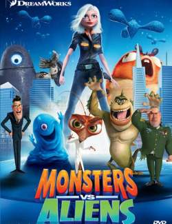   / Monsters vs. Aliens (2009) HD 720 (RU, ENG)