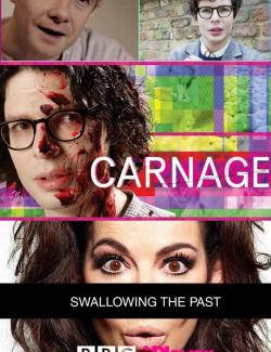  :   / Carnage: Swallowing the Past (2017) HD 720 (RU, ENG)